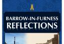 The front cover of Barrow-in-Furness Reflections